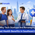 Tech startups improving expat health benefits in Southeast Asia with digital healthcare solutions